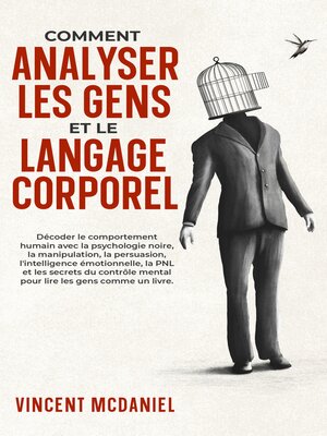 cover image of Comment analyser les gens et le langage corporel